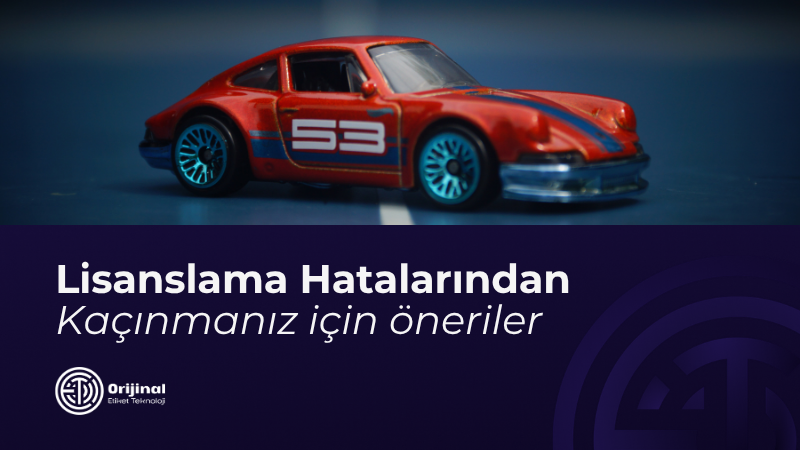 Lisanslamada Hatalardan Kaçınmanıza Yardımcı Olacak İpuçları