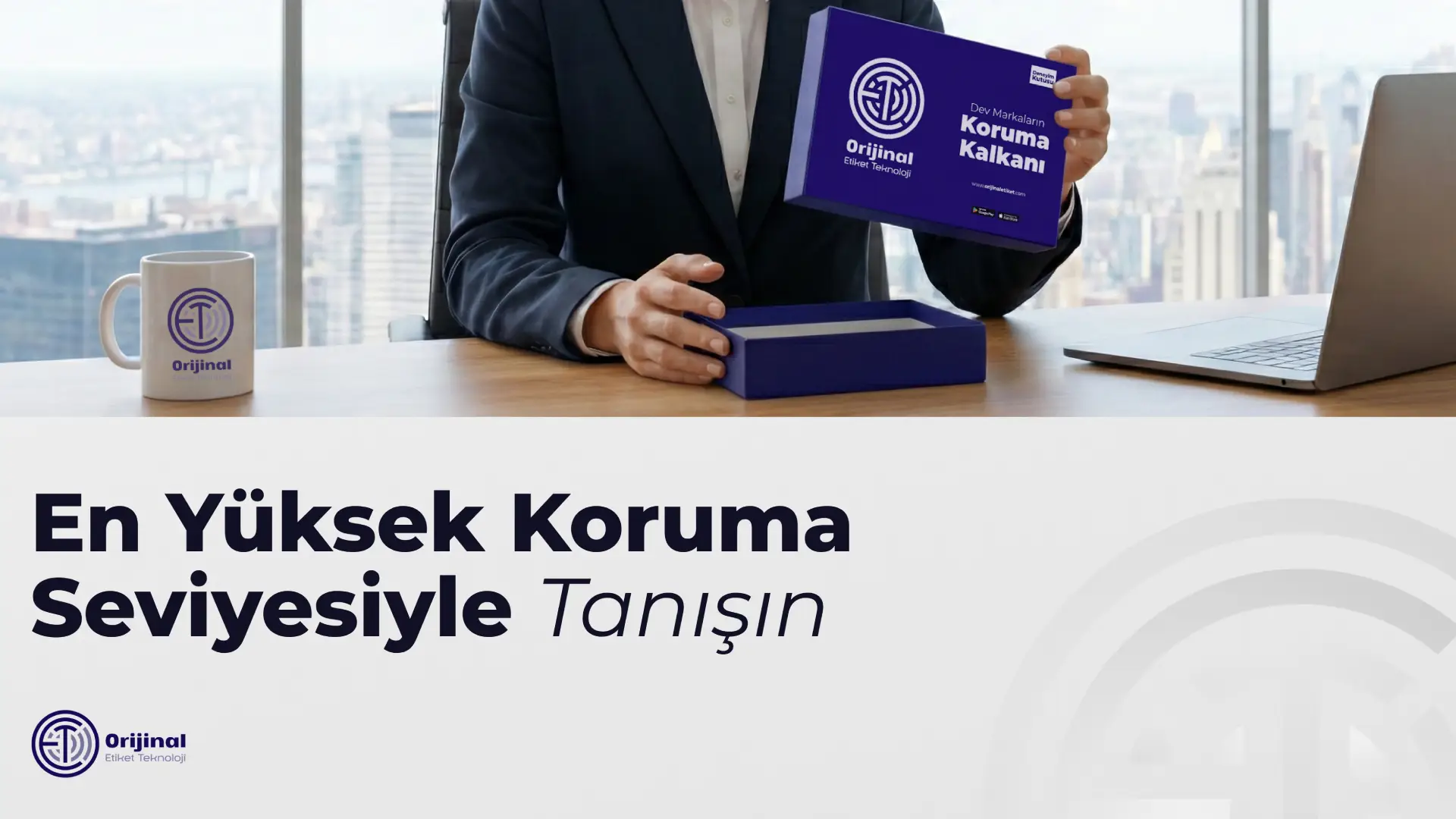 En Yüksek Koruma Seviyesi ile Tanışın